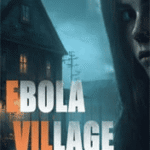 EBOLA VILLAGE Torrentbrasil